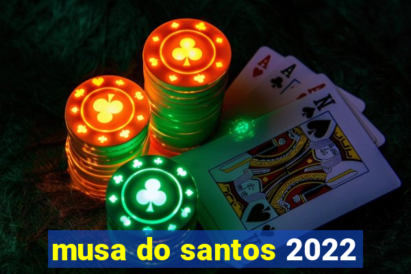 musa do santos 2022